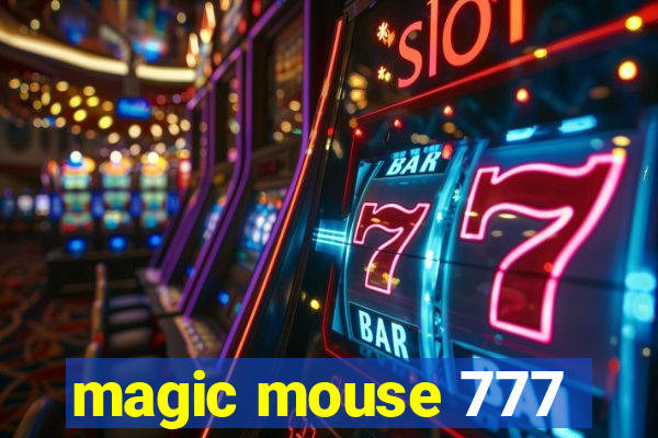 magic mouse 777